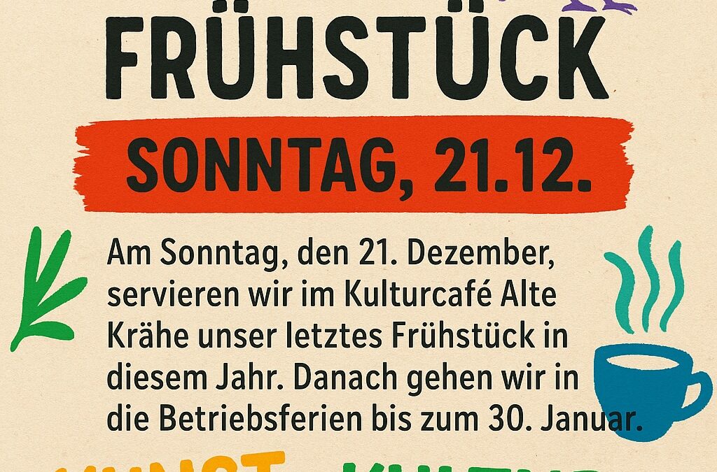 🍳 Letztes Frühstück des Jahres – am Sonntag, 21.12.